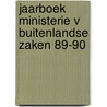 Jaarboek ministerie v buitenlandse zaken 89-90 door Onbekend