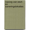 Nazorg van stort- en saneringslokaties door Onbekend