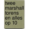 Twee marshall torens en alles op 10 door Eik