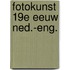 Fotokunst 19e eeuw ned.-eng.