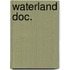 Waterland doc.