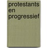 Protestants en progressief by Langeveld