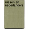Russen en nederlanders by Jozien J. Driessen