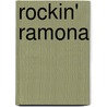 Rockin' Ramona door L. Mutsaers