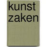 Kunst zaken by Bram Kempers