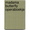 Madama butterfly operaboekje by Lonnie Coleman