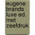 Eugene brands luxe ed. met zeefdruk