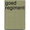 Goed regiment door Swighem