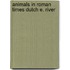 Animals in roman times dutch e. river