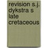 Revision s.j. dykstra s late cretaceous