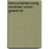 Monumentenzorg centrale voorz. gewenst