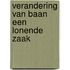 Verandering van baan een lonende zaak