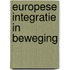 Europese integratie in beweging