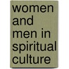 Women and men in spiritual culture door Onbekend