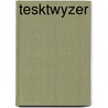 Tesktwyzer door Treebus