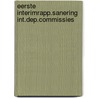 Eerste interimrapp.sanering int.dep.commissies door Onbekend
