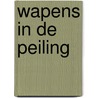 Wapens in de peiling by J. Brinks