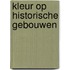Kleur op historische gebouwen