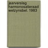 Jaarverslag harmonosatieraad welzynsbel. 1983 door Onbekend