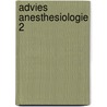 Advies anesthesiologie 2 door Onbekend