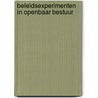 Beleidsexperimenten in openbaar bestuur by Vught