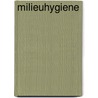 Milieuhygiene door Bennema
