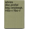 Advies disc.profiel beg.verpleegk. mbo-v hbo-v by Unknown