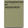 Rechtsgelykheid en sepotpraktyk door Straelen