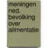 Meningen ned. bevolking over alimentatie