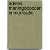 Advies meningococcen immunisatie door Onbekend