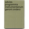 Advies programma instrumentarium geront.onderz by Unknown