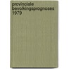 Provinciale bevolkingsprognoses 1979 door Onbekend