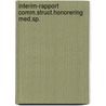 Interim-rapport comm.struct.honorering med.sp. by Unknown