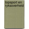 Topsport en ryksoverheid door Onbekend