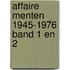 Affaire menten 1945-1976 band 1 en 2