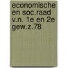 Economische en soc.raad v.n. 1e en 2e gew.z.78 by Unknown