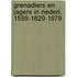 Grenadiers en jagers in nederl. 1599-1829-1979
