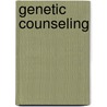 Genetic counseling door Onbekend