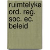 Ruimtelyke ord. reg. soc. ec. beleid by Hazelhoff