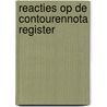 Reacties op de contourennota register door Onbekend