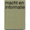 Macht en informatie by Denig