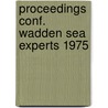 Proceedings conf. wadden sea experts 1975 by Unknown