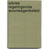 Advies regeringsnota woonwagenbeleid by Unknown