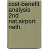Cost-benefit analysis 2nd nat.airport neth. door Onbekend
