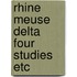 Rhine meuse delta four studies etc