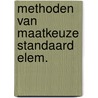 Methoden van maatkeuze standaard elem. by Thyssen