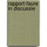 Rapport-faure in discussie door Richelle