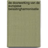 De doorwerking van de Europese belastingharmonisatie door H.A. Kogels