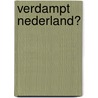 Verdampt Nederland? by A.W.H. Docters van Leeuwen