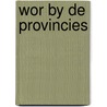 Wor by de provincies by Unknown